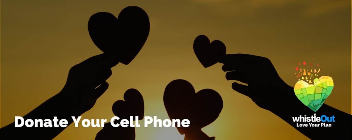 Give to Charity Without Spending a Dime Donate your Old Cell Phone