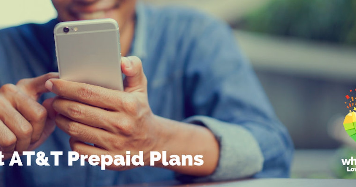 Best AT&T Prepaid Plans March 2020 | WhistleOut