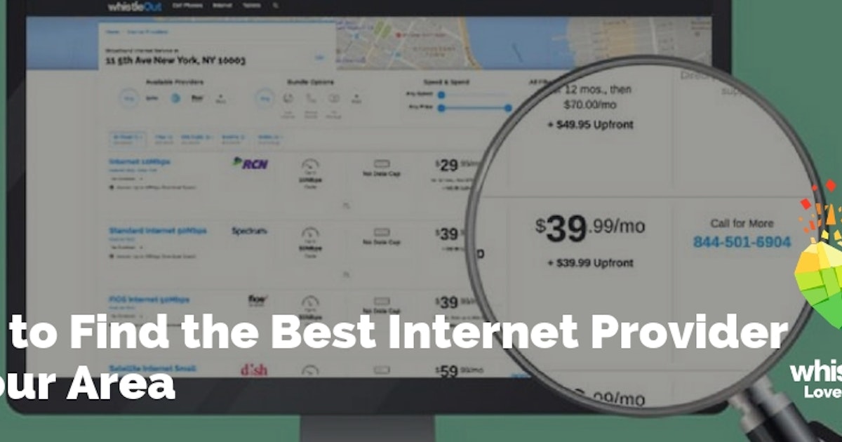 Best Internet Provider East Bay Area How to Find the Best Internet Provider in Your Area | WhistleOut