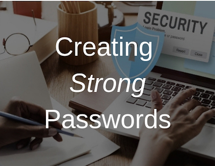 How to Create Strong Passwords