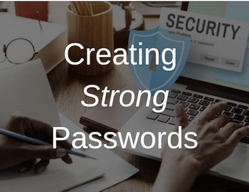 How to Create Strong Passwords | WhistleOut