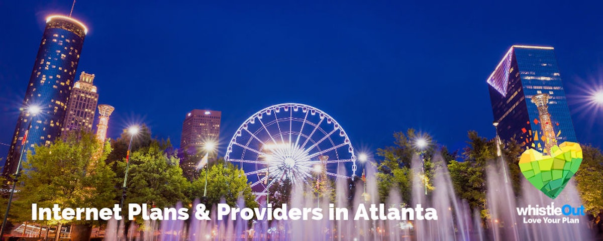 Best Plans and Providers in Atlanta WhistleOut