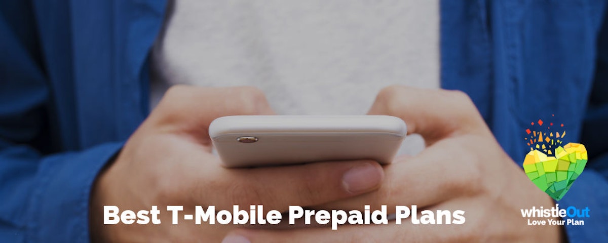 Best TMobile Prepaid Plans WhistleOut
