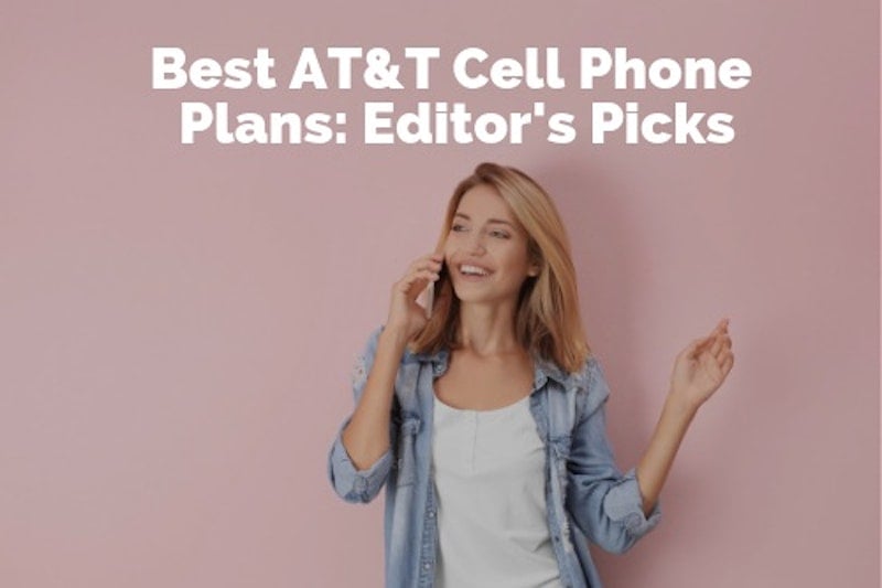 Best AT&T Phone Plans: Unlimited Data Starting at $50/month