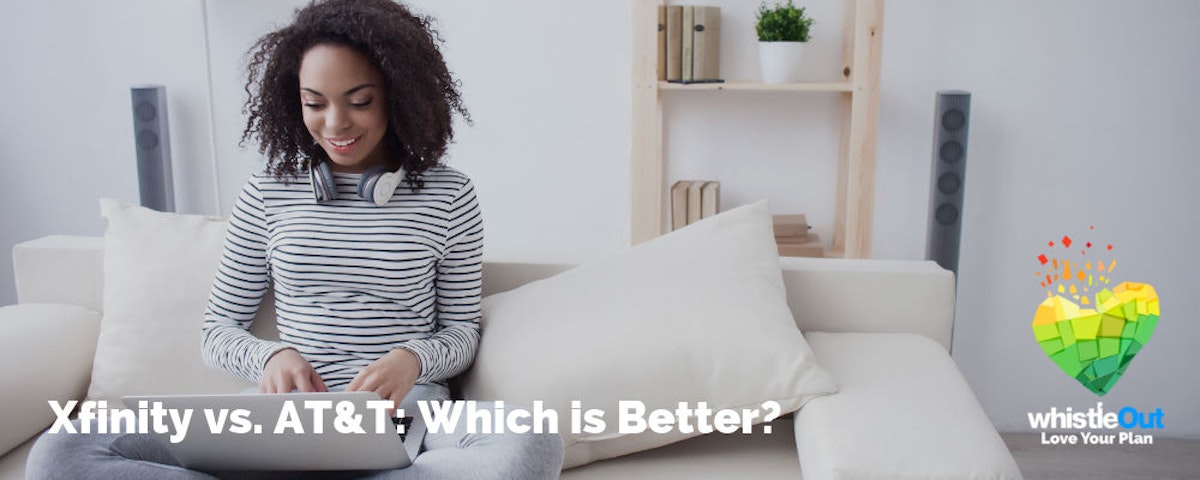 Xfinity vs. AT&T: Which Internet Provider is Better? | WhistleOut
