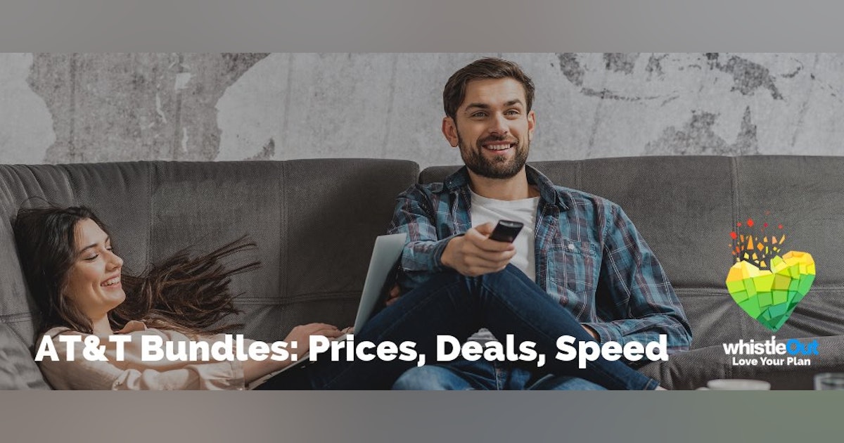 AT&T Bundles: Prices, Deals, Speed | WhistleOut