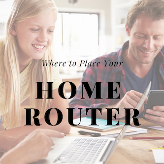 Where to Place Your Home Router