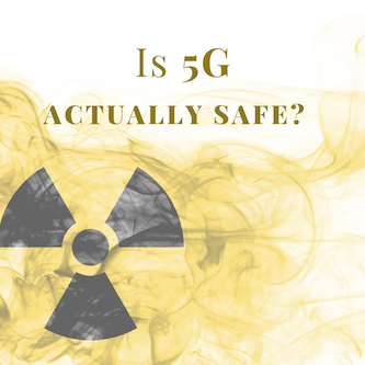 Is 5G Safe? Everything You Need to Know