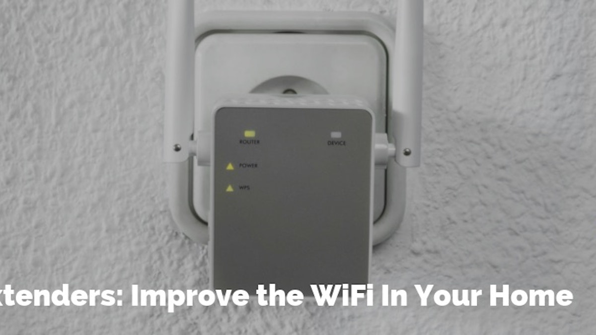 Wifi Extenders Improve The Wifi In Your Home Whistleout