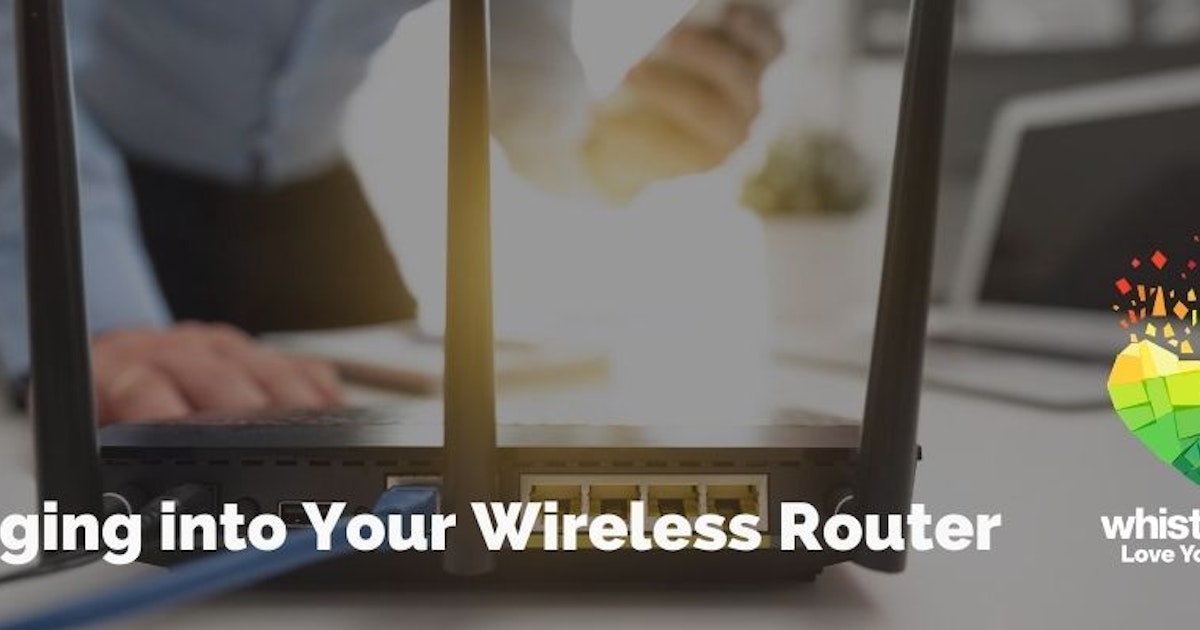 How to Log into Your Router | WhistleOut
