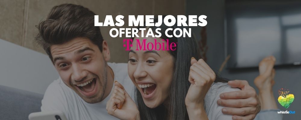 Las mejores ofertas de T-Mobile