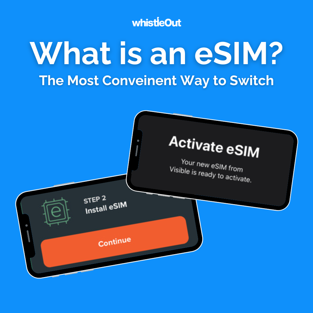 What Is an eSIM and How Do They Work?