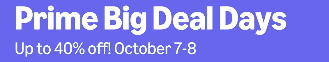 Prime big deals days banner