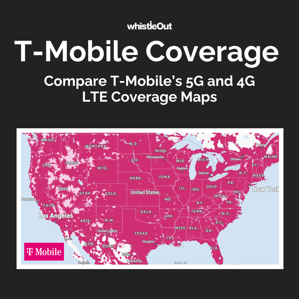 T-Mobile 4G LTE and 5G Coverage Map