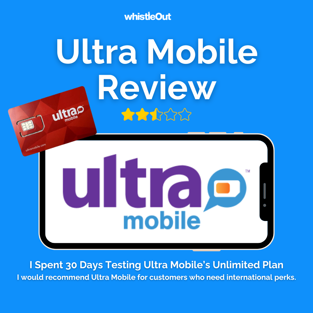 Ultra Mobile Review: I’ve Been an Ultra Customer for Four Months