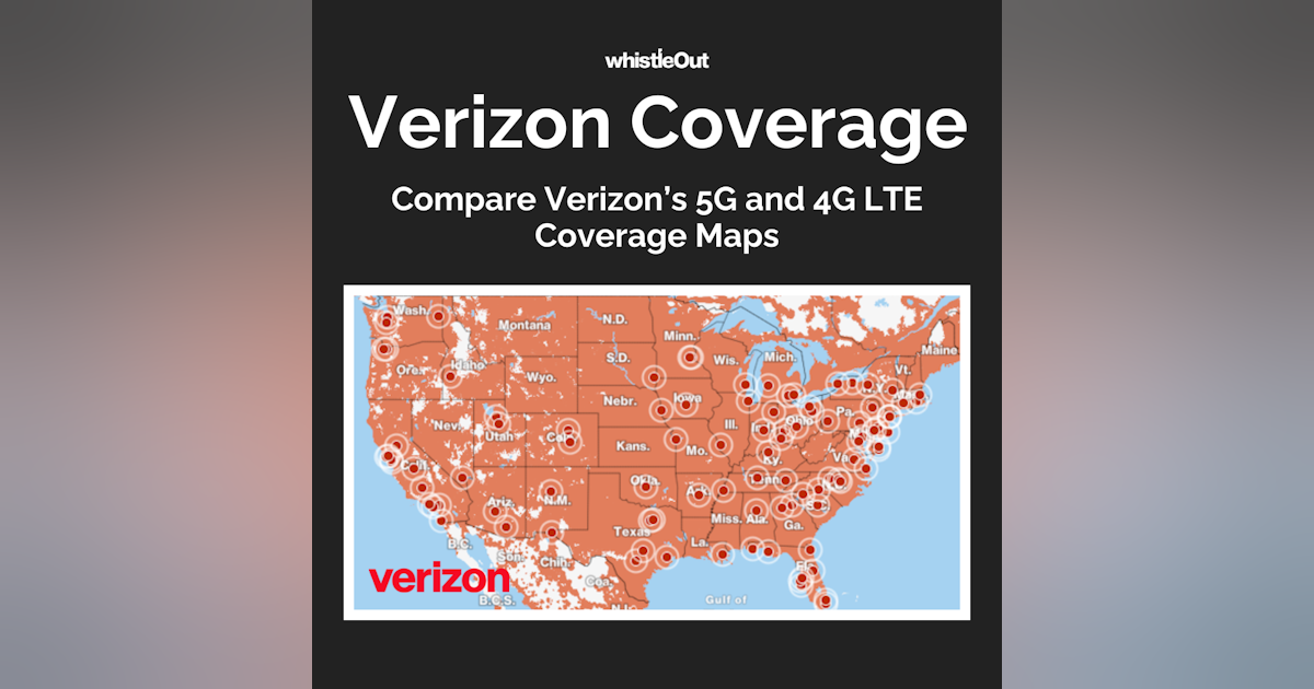 Verizon Coverage Map: How Verizon Compares to AT&T & T-Mobile | WhistleOut