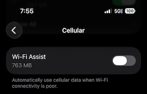 Turn off Wi-Fi Assist.