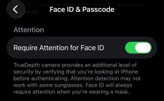 Toggle the Require Attention for Face ID setting on or off