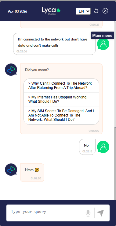 Lyca Mobile's chatbot said Hmm and gave up on our chat.