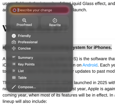 Writing Tools options using Apple Intelligence. Writing Tools options using Apple Intelligence.