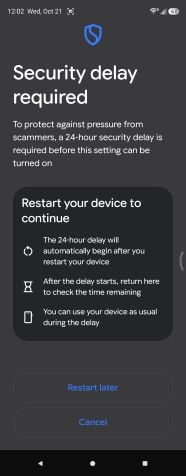 Android "Security delay required" screen